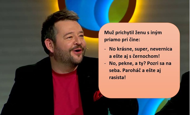 Inkognito - Vtip Miša Hudáka o nevernici rasistke